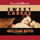 Sweet Caress Audiobook