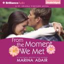 From the Moment We Met Audiobook