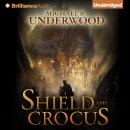 Shield and Crocus Audiobook