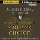 Think and Grow Rich: A Black Choice, Dennis Kimbro, Napoleon Hill