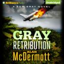 Gray Retribution Audiobook