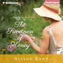 The Sweetness of Honey Audiobook