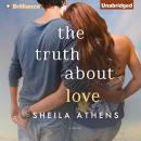 The Truth About Love Audiobook