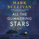 Cover of All the Glimmering Stars: A Novel