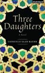 Three Daughters: A Novel Audiobook