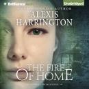 The Fire of Home Audiobook