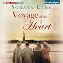 Voyage of the Heart Audiobook