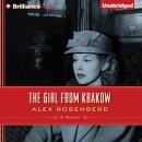 Girl from Krakow: A Novel, Alex Rosenberg