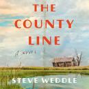 The County Line: a novel Audiobook
