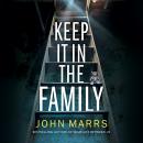Keep It in the Family Audiobook