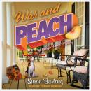 War And Peach Audiobook