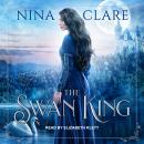 The Swan King Audiobook