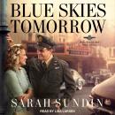 Blue Skies Tomorrow Audiobook