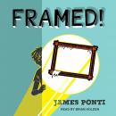 Framed! Audiobook
