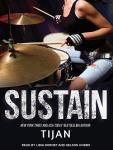 Sustain, Tijan  