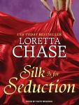 Silk Is for Seduction Audiobook