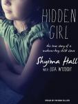 Hidden Girl: The True Story of a Modern-Day Child Slave, Lisa Wysocky, Shyima Hall