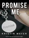 Promise Me Audiobook