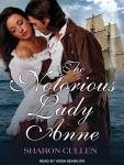 The Notorious Lady Anne Audiobook