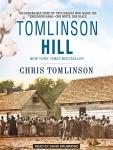 Tomlinson Hill: The Remarkable Story of Two Families Who Share the Tomlinson Name - One White, One B Audiobook