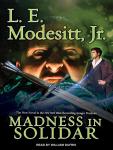 Madness in Solidar Audiobook