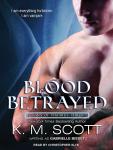 Blood Betrayed: with the short story 'Longing' Audiobook