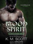 Blood Spirit: with the short story Audiobook