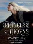 Princess of Thorns, Stacey Jay