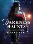 Darkness Haunts Audiobook