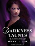Darkness Taunts Audiobook