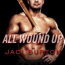 All Wound Up Audiobook