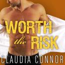 Worth the Risk Audiobook