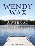 A Week at the Lake Audiobook