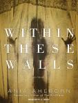 Within These Walls Audiobook