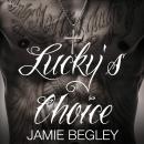 Lucky's Choice Audiobook