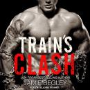 Train's Clash Audiobook