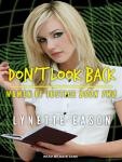 Don't Look Back, Lynette Eason