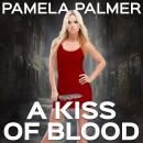 A Kiss of Blood Audiobook