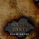 Split the Party Audiobook