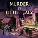 Murder in Little Italy, Victoria Thompson