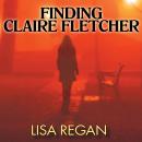 Finding Claire Fletcher Audiobook