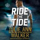 Ride the Tide, Julie Ann Walker