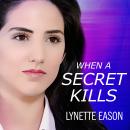 When a Secret Kills Audiobook