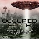 Occupied Earth: Stories of Aliens, Resistance and Survival at all Costs Audiobook