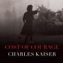 The Cost of Courage Audiobook