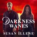 Darkness Wanes Audiobook