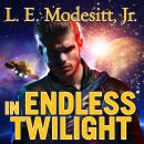 In Endless Twilight Audiobook