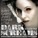 Dark Screams: Volume Five Audiobook