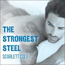 The Strongest Steel Audiobook
