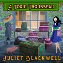 A Toxic Trousseau Audiobook